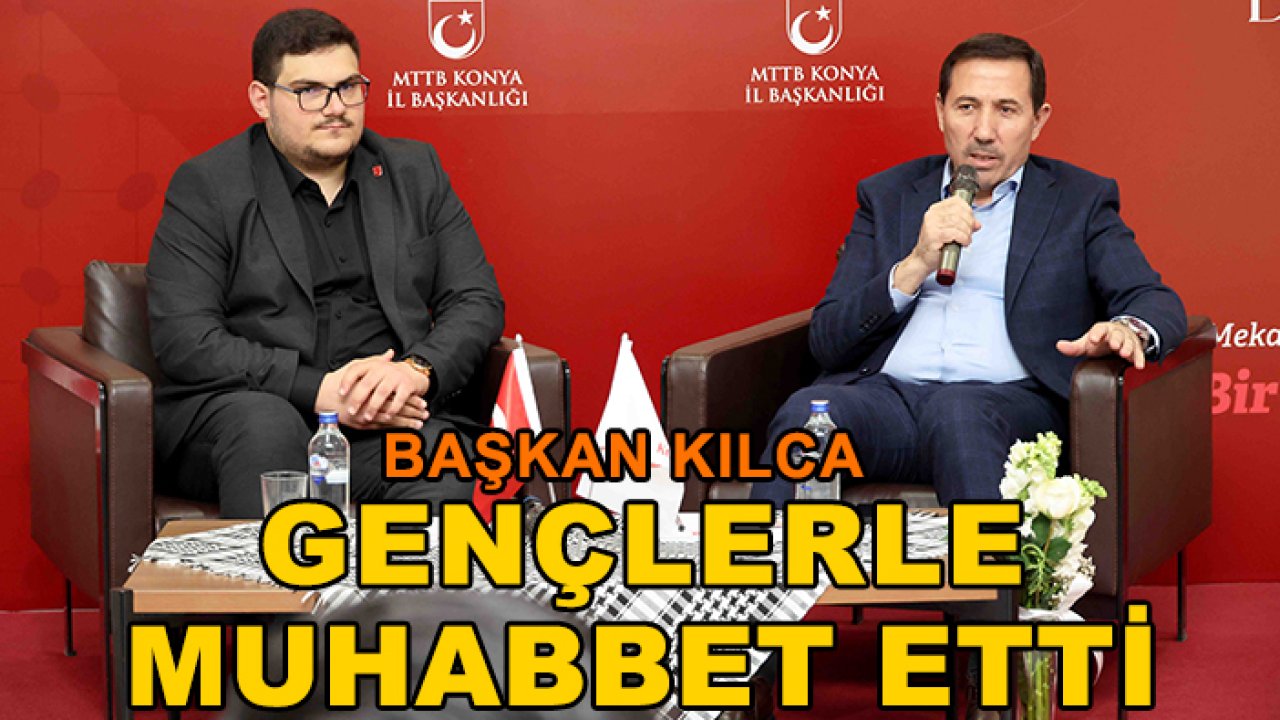 Başkan Kılca gençlerle muhabbet etti