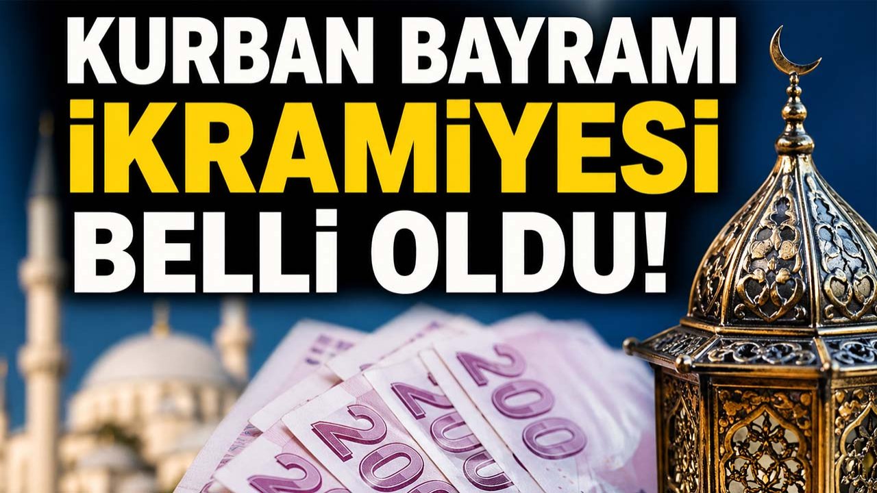 Kurban Bayramı ikramiyesi belli oldu!