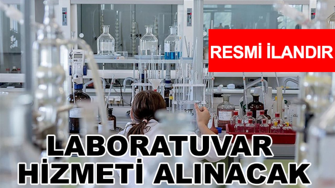 Laboratuvar hizmeti alınacak