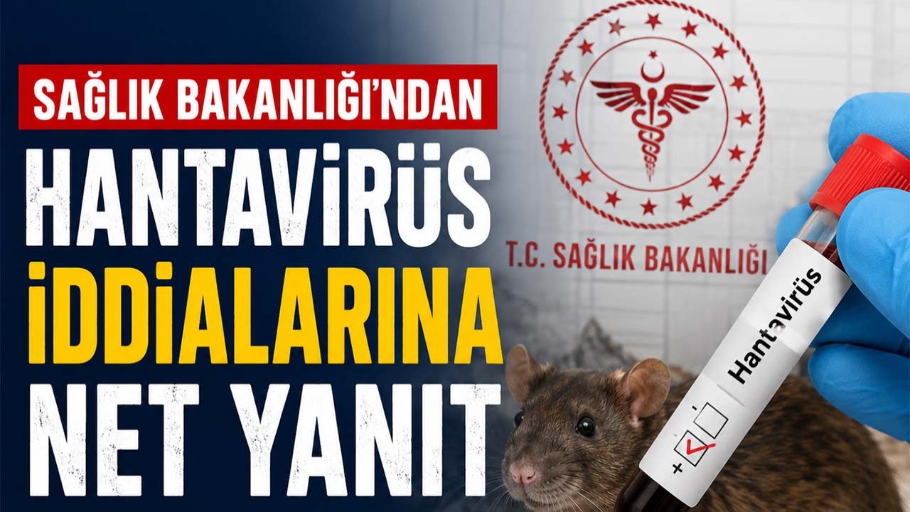 Sağlık Bakanlığı’ndan Hantavirüs iddialarına net yanıt!