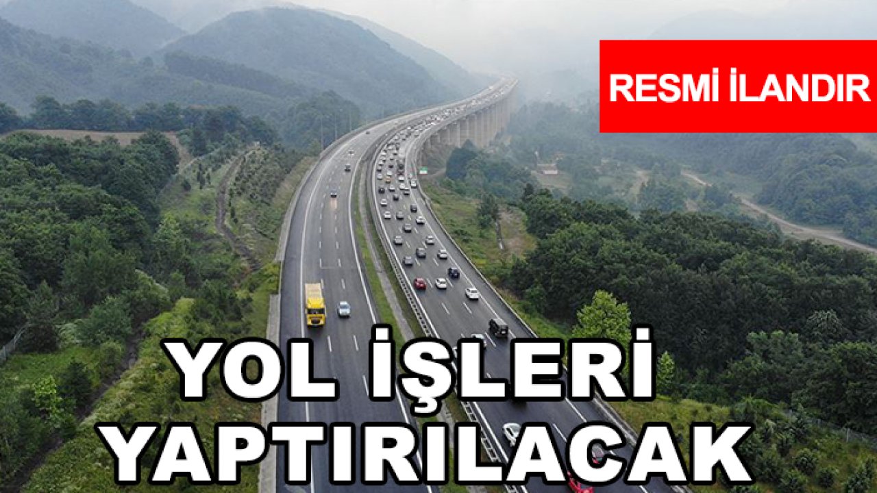 Yol işleri yaptırılacak