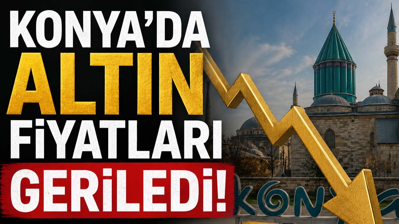 Konya’da altın fiyatları geriledi! İşte 21 Mayıs Perşembe günü altın fiyatları...