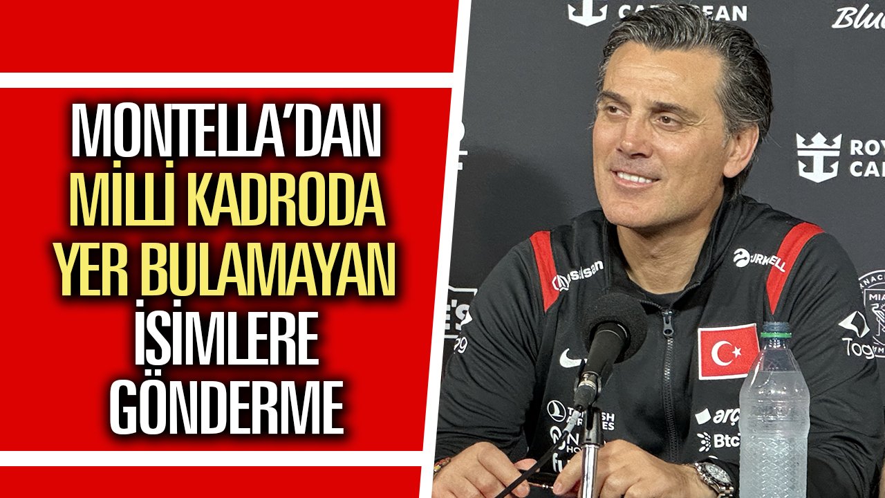 Montella’dan milli kadroda yer bulamayan isimlere gönderme
