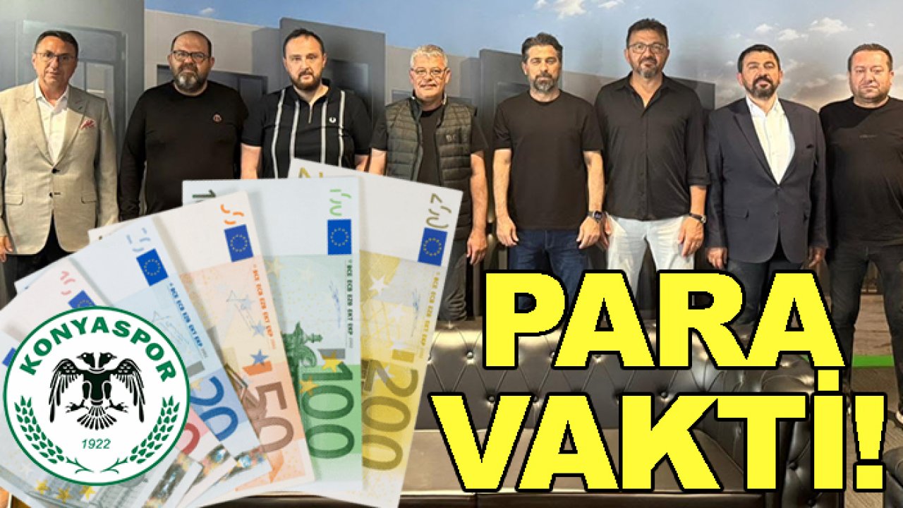 Konyaspor'da 'para' vakti!
