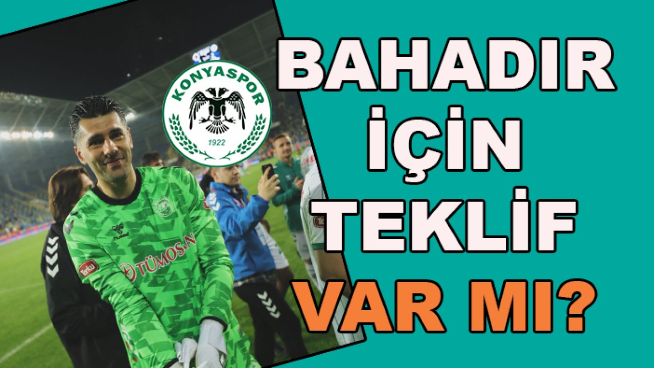 Konyaspor’da Bahadır Han Güngördü’ye teklif var mı?
