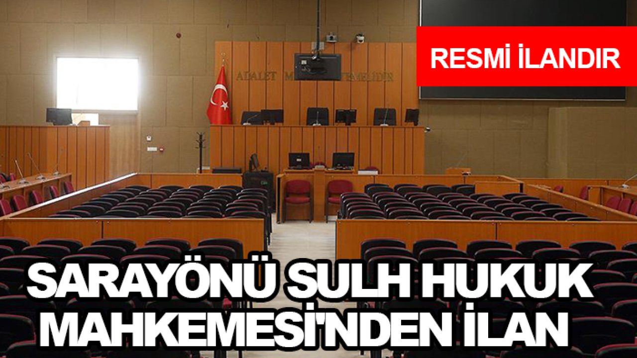 Sarayönü Sulh Hukuk Mahkemesi'nden İlan