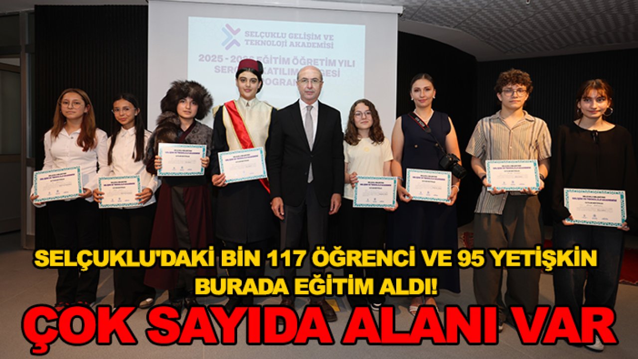 Selçuklu'daki bin 117 öğrenci ve 95 yetişkin burada eğitim aldı! Çok sayıda alanı var