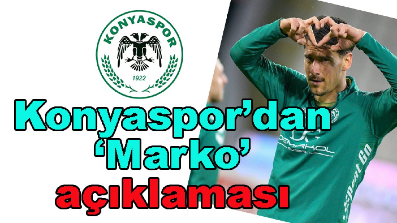 Konyaspor'dan 'Marko Jevtovic' açıklaması
