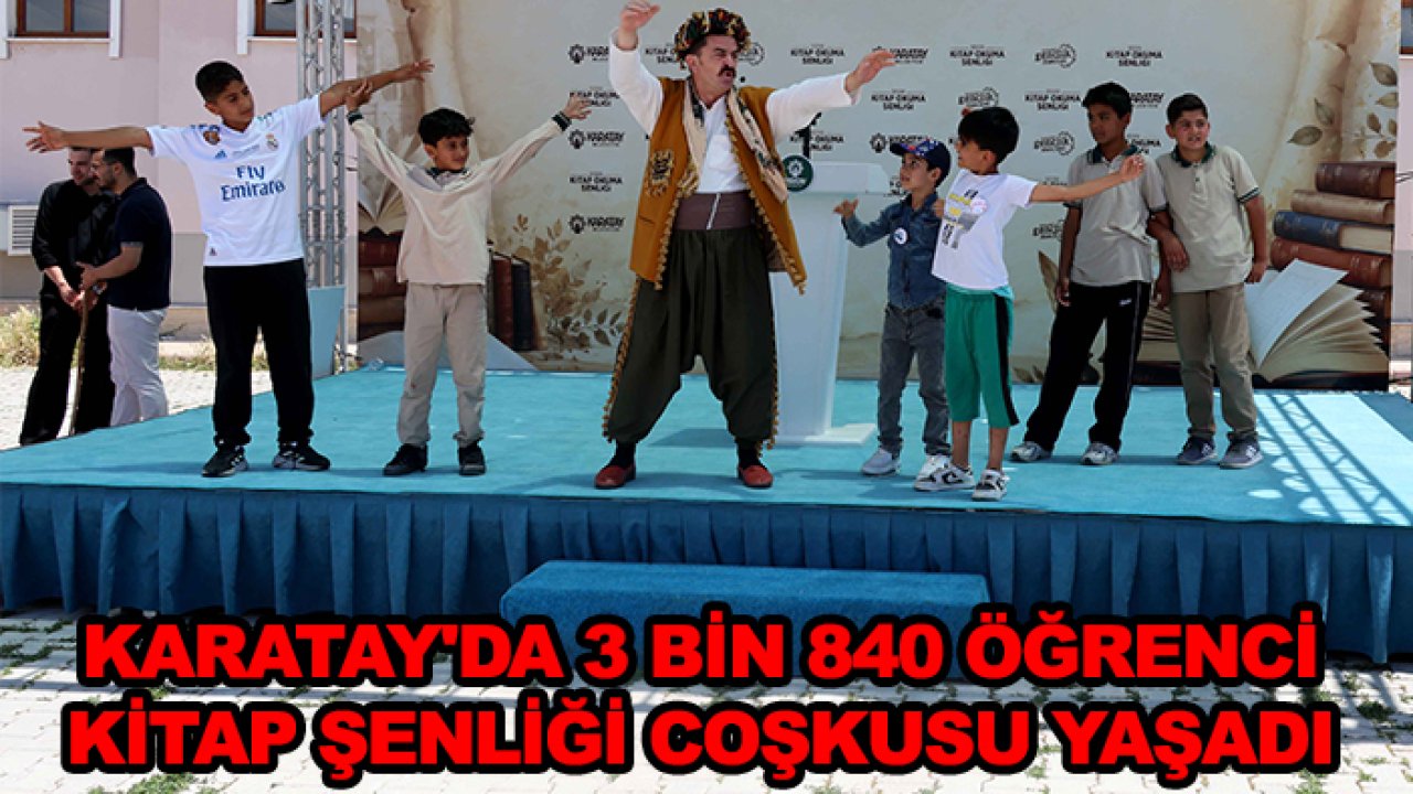 Karatay'da 3 bin 840 öğrenci kitap şenliği coşkusu yaşadı