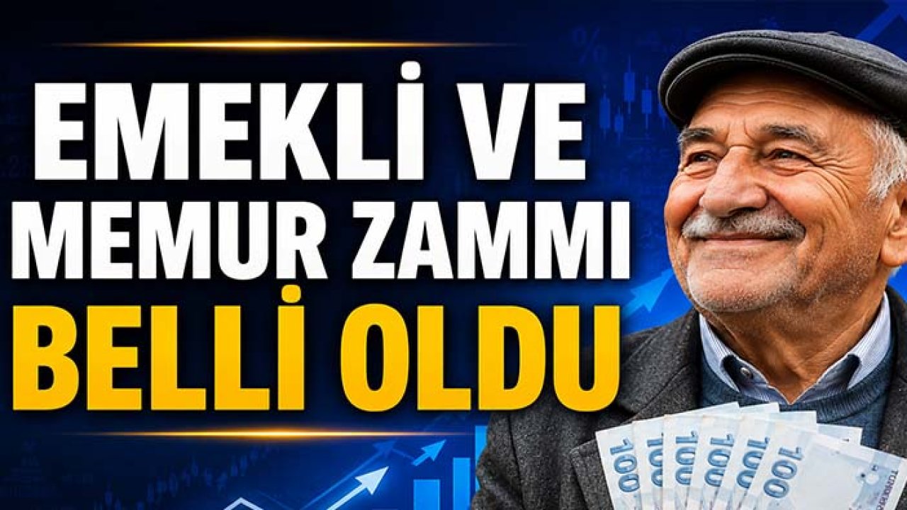 Emekli ve memur zammı belli oldu! İşte verilen zam oranı...