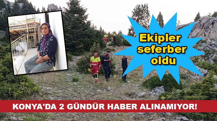 Konya'da 2 gündür haber alınamıyor! Ekipler seferber oldu