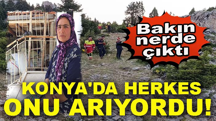 Konya'da herkes onu arıyordu! Beklenen haber sonunda geldi