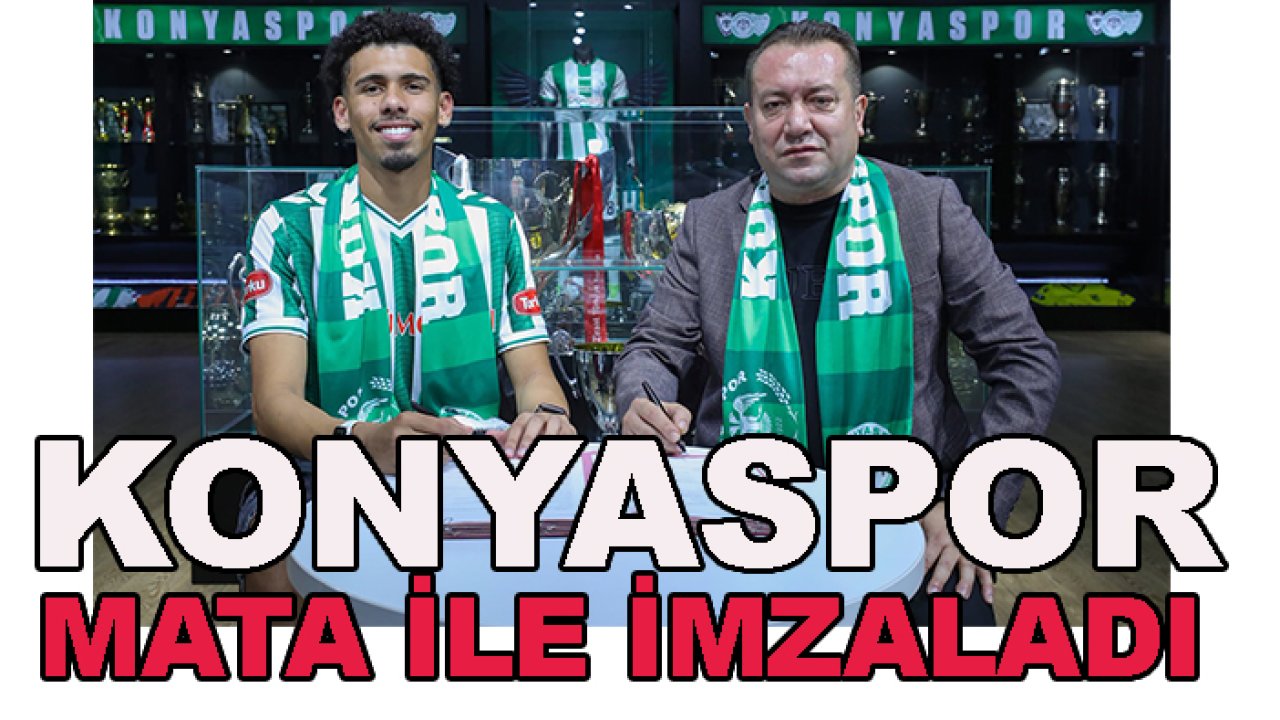 Konyaspor 'Mata' ile imzaladı