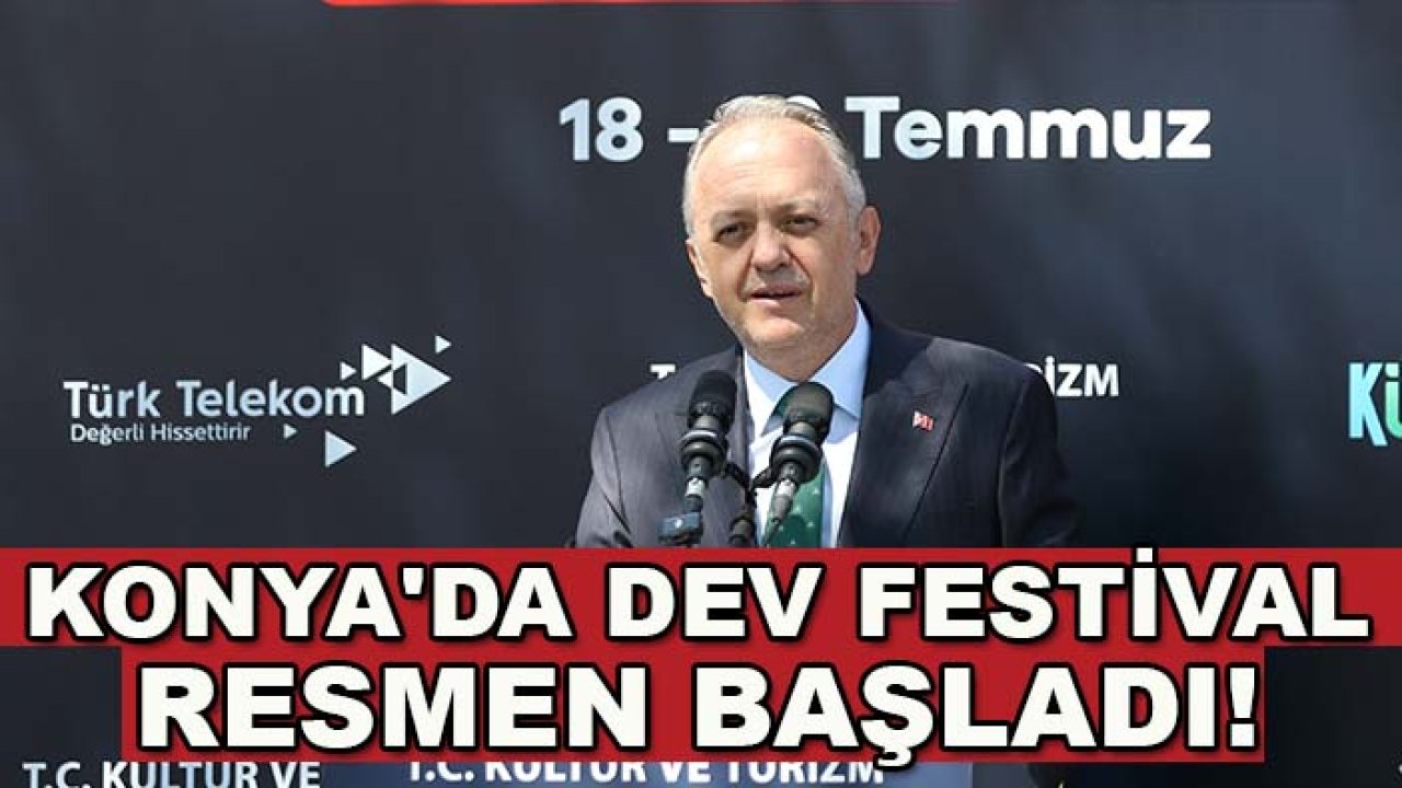 Konya'da dev festival resmen başladı! Şehir sanatla buluşuyor