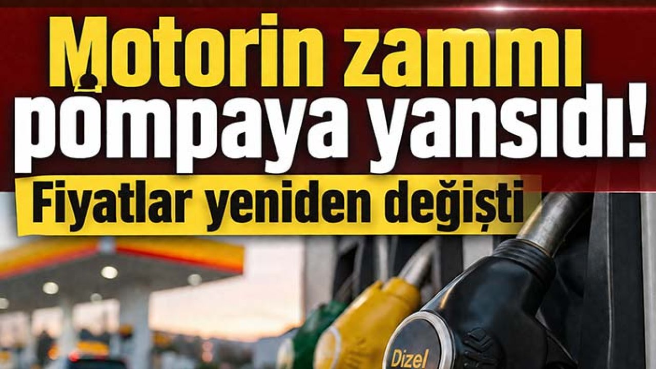 Motorin zammı pompaya yansıdı! Fiyatlar yeniden değişti