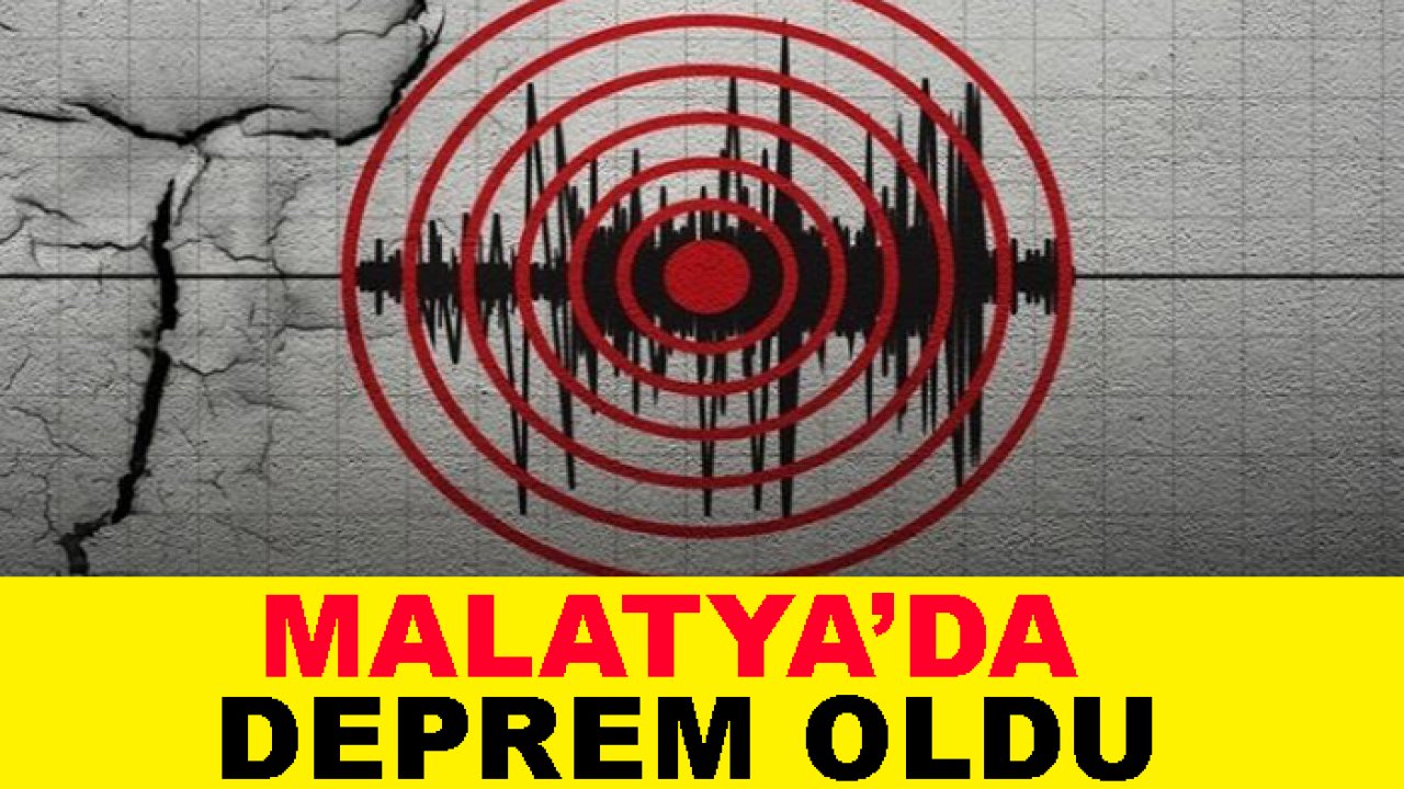 Malatya sallandı! Vatandaşlar sokağa çıktı