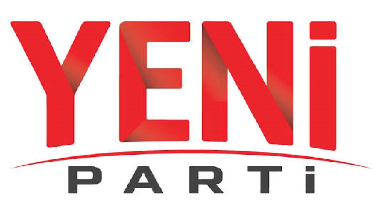 YENİ Parti'de Cumhurbaşkanı adaylığı için o isim konuşuluyor!