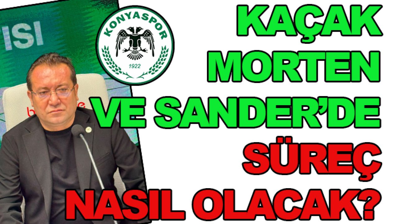 Konyaspor'da Morten Bjorlo ve Sander Svendsen için süreç nasıl olacak? Ali Camgöz açıkladı...