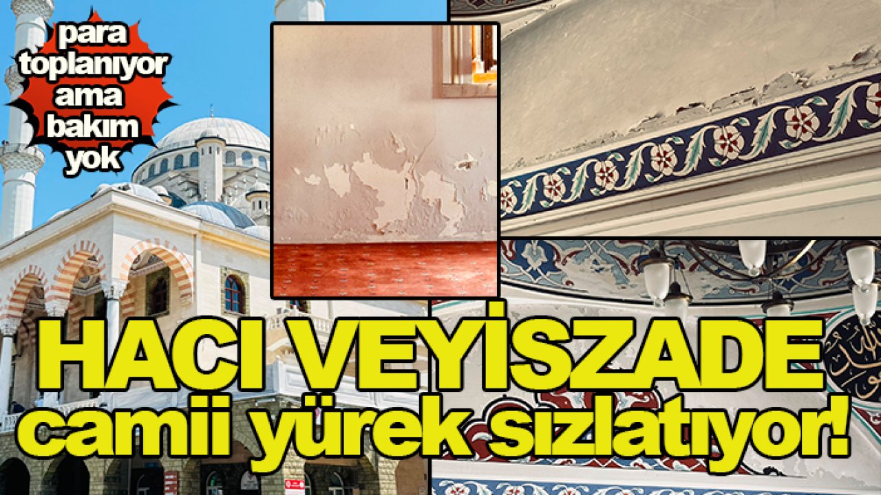 Hacı Veyiszade Camii'nde içler acısı görüntüler...