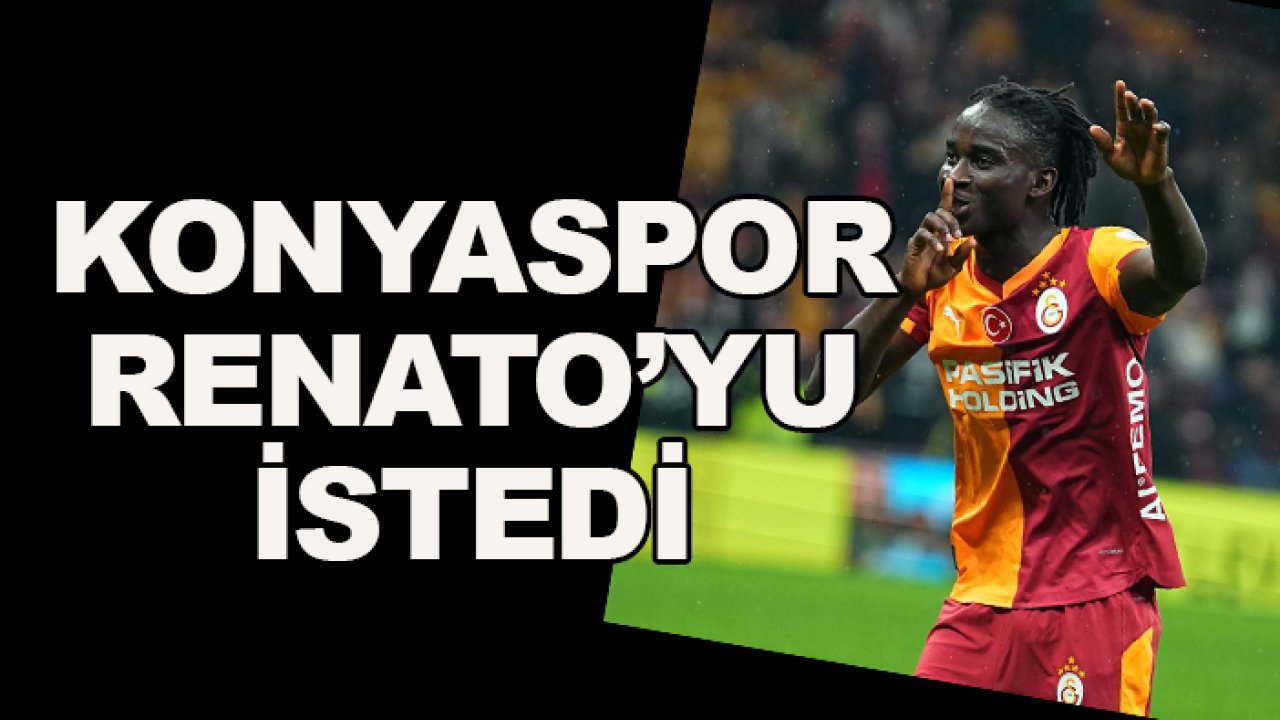 Galatasaray'dan Konyaspor'a Renato Nhaga cevabı!