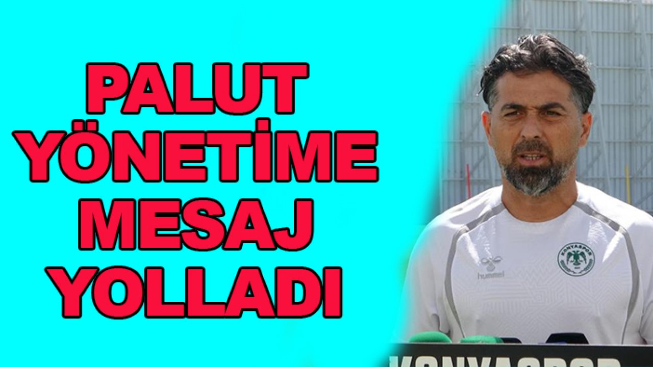 Konyaspor'da İlhan Palut yönetime mesaj yolladı: "Kanat istiyorum"