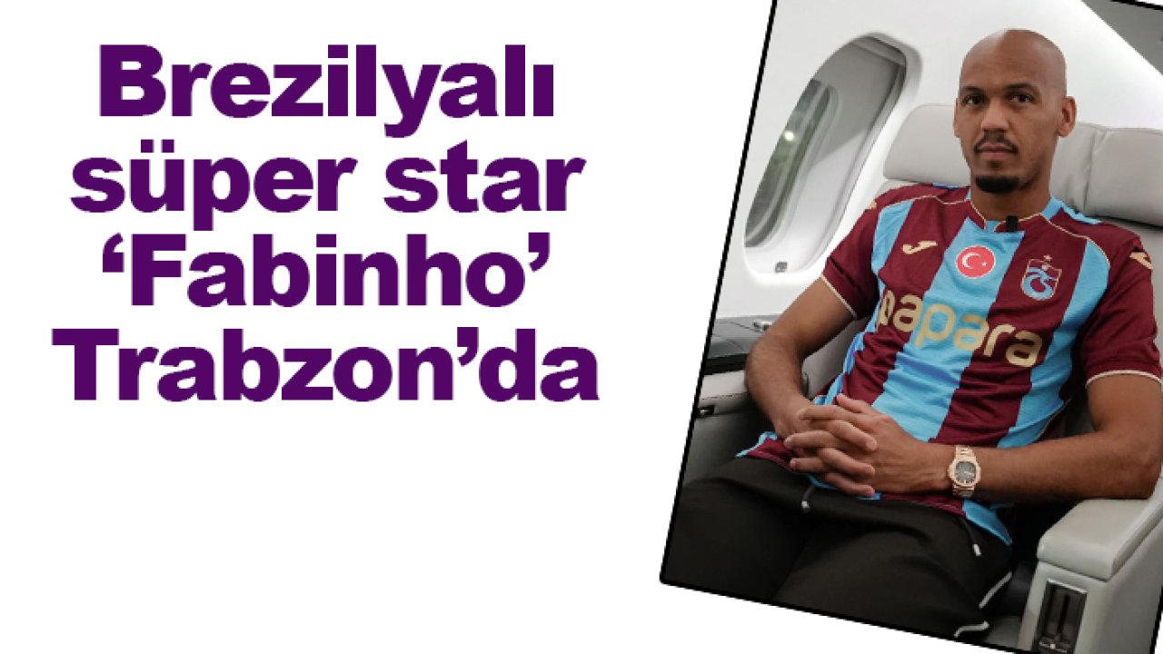 Brezilyalı süper star Fabinho Trabzonspor’da! Salah ile yeniden…