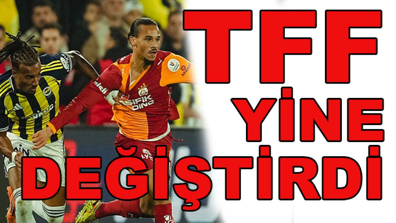TFF yabancı kuralarını bu kez Türkiye Kupası için yine değiştirdi