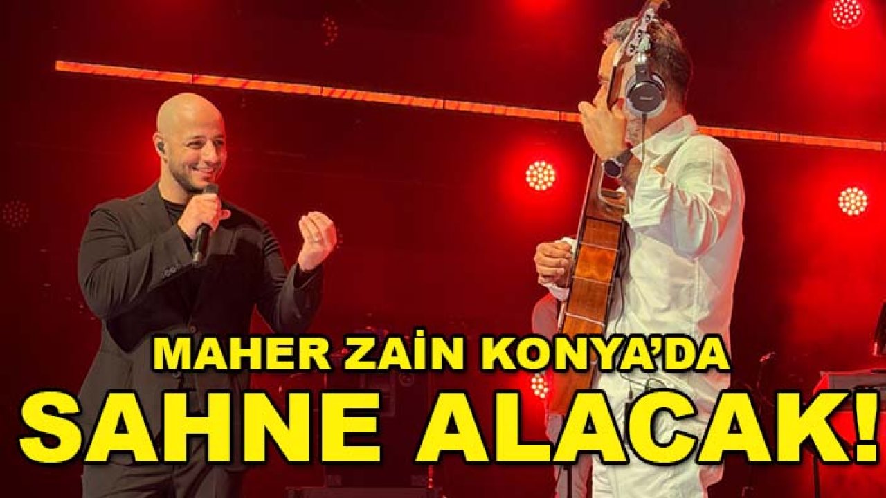 Maher Zain Konya’da sahne alacak! Konser tarihi belli oldu