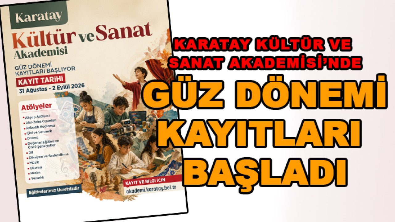 Karatay Kültür ve Sanat Akademisi’nde güz dönemi kayıtları başladı