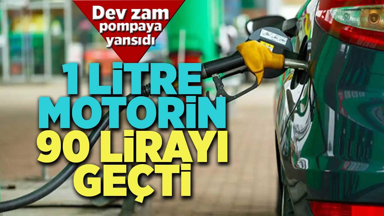 Dev zam pompaya yansıdı! Motorinin litresi 90 lirayı aştı