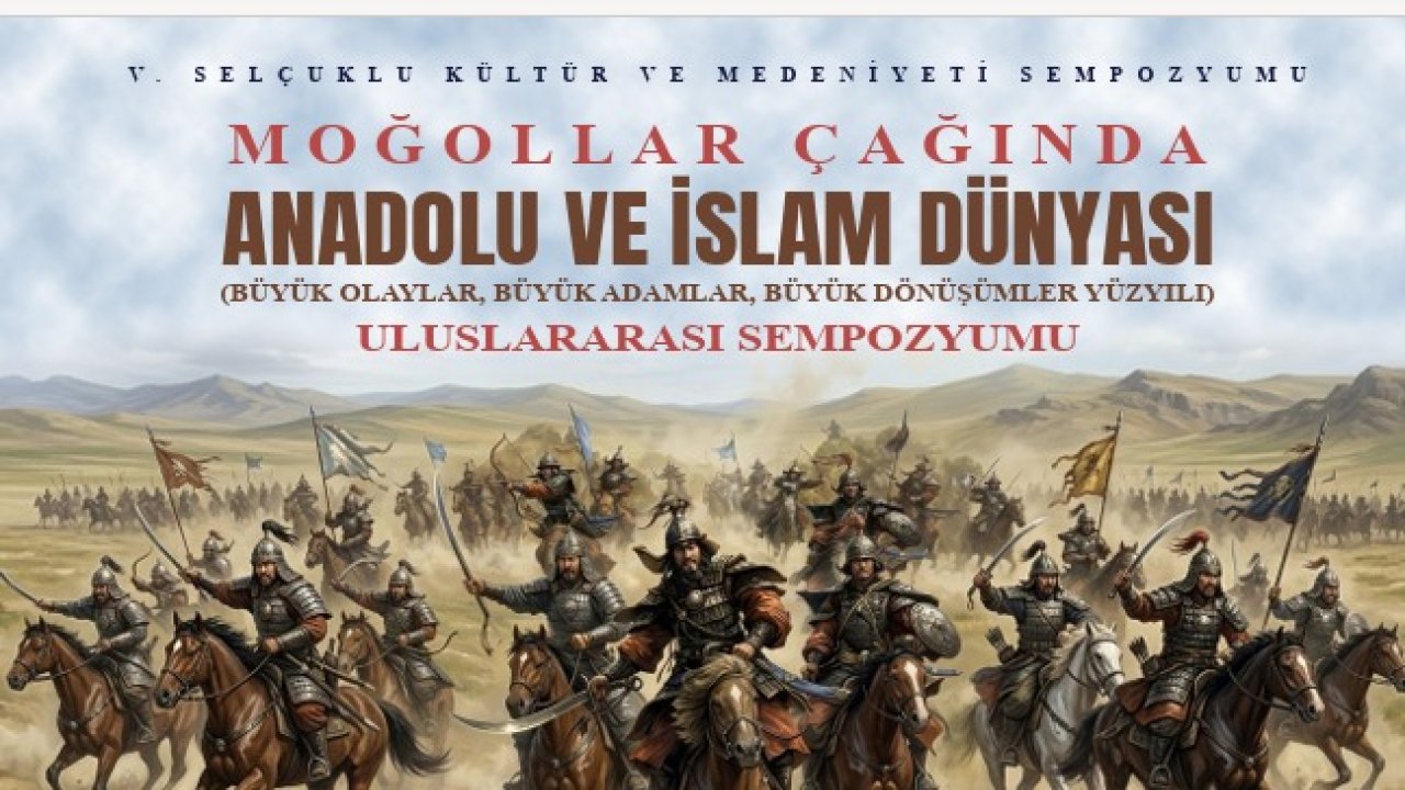 Konya’da tarih zirvesi! 11 ülkeden 63 bilim insanı geliyor