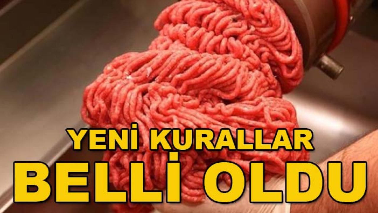 Kasaplarda kıyma satışı değişti! Yeni kurallar belli oldu