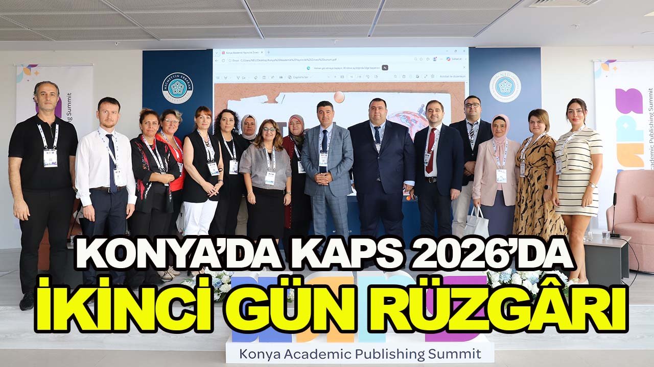 Konya’da KAPS 2026’da ikinci gün rüzgârı