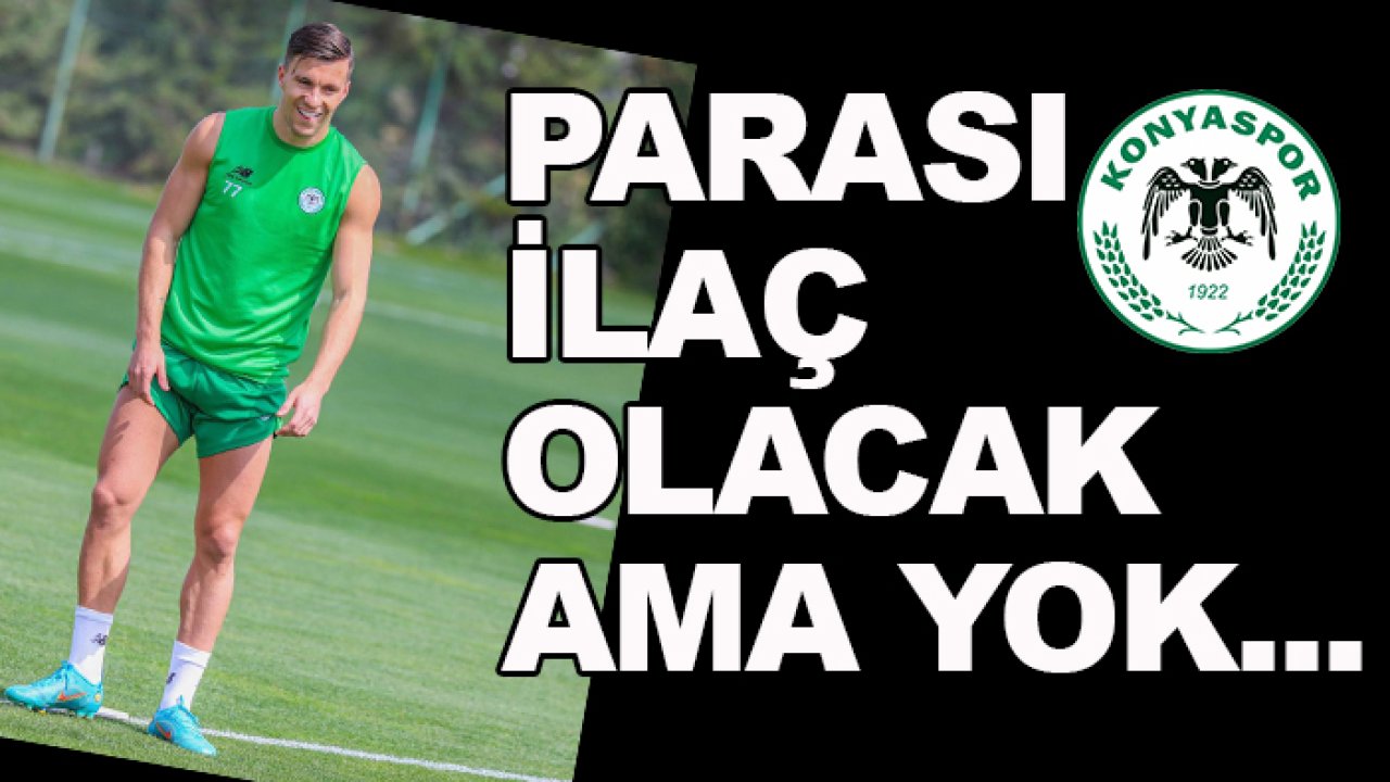 Konyaspor Konrad Michalak’ın parasını neden hala alamadı?