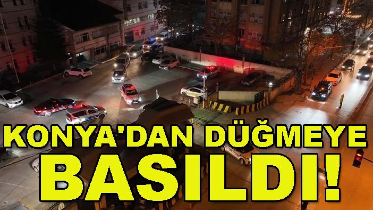 Konya'dan düğmeye basıldı! 24 ilde 65 şüpheli için operasyon