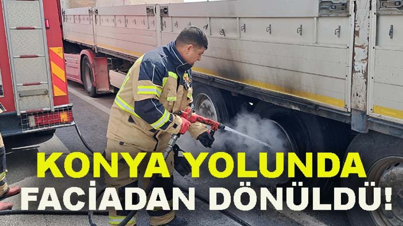 Konya yolunda faciadan dönüldü! Mermer yüklü tırın lastiği patlayıp yandı
