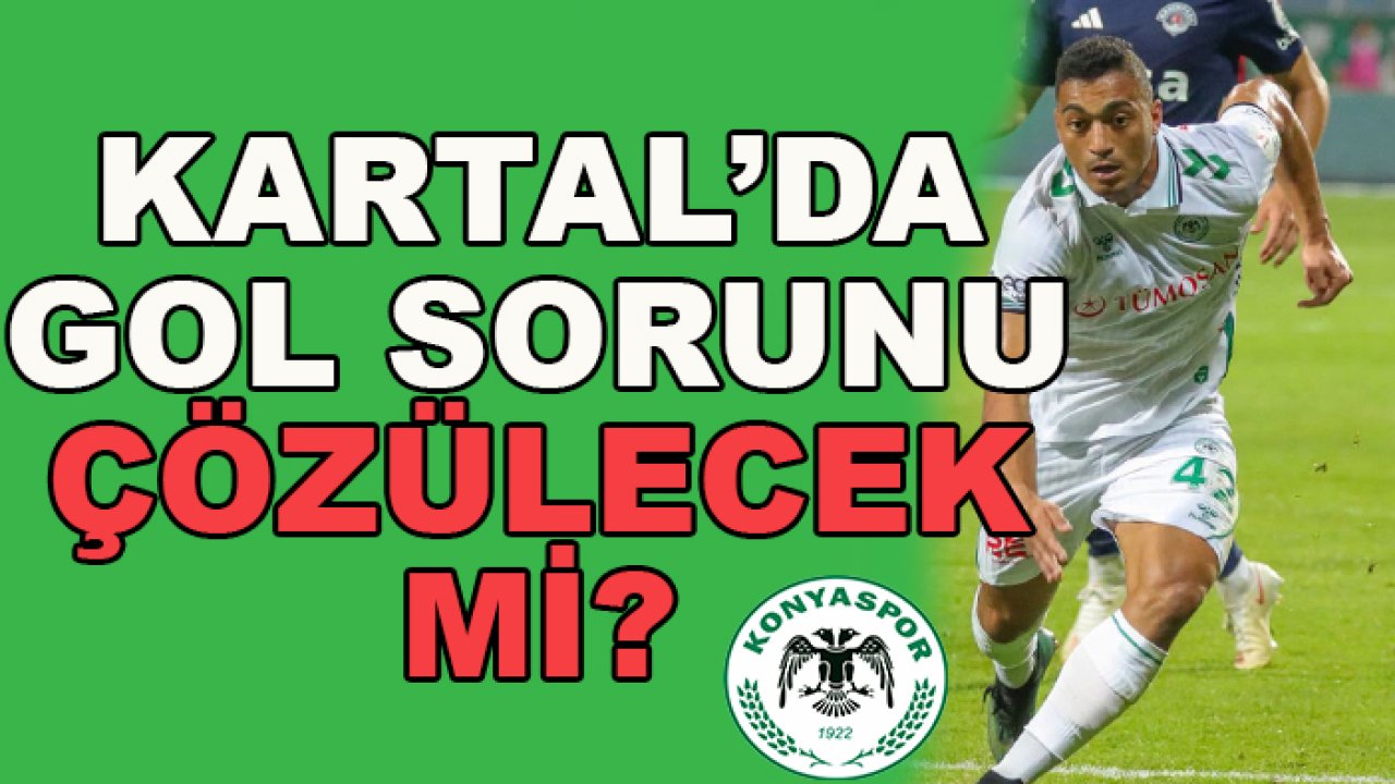 Konyaspor'da 'GOL' sorunu çözülecek mi? Muleka, Enis, Mohamed…