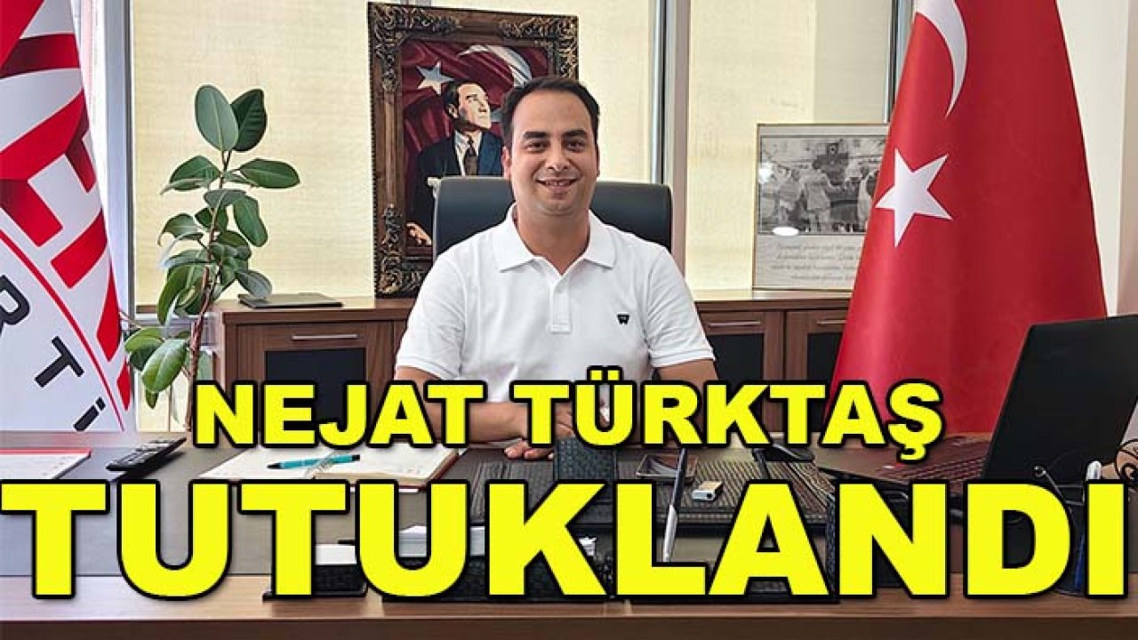 Yeni Parti Konya İl Başkanı Nejat Türktaş tutuklandı