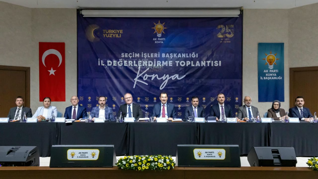 Konya’da AK Parti’den flaş seçim toplantısı!