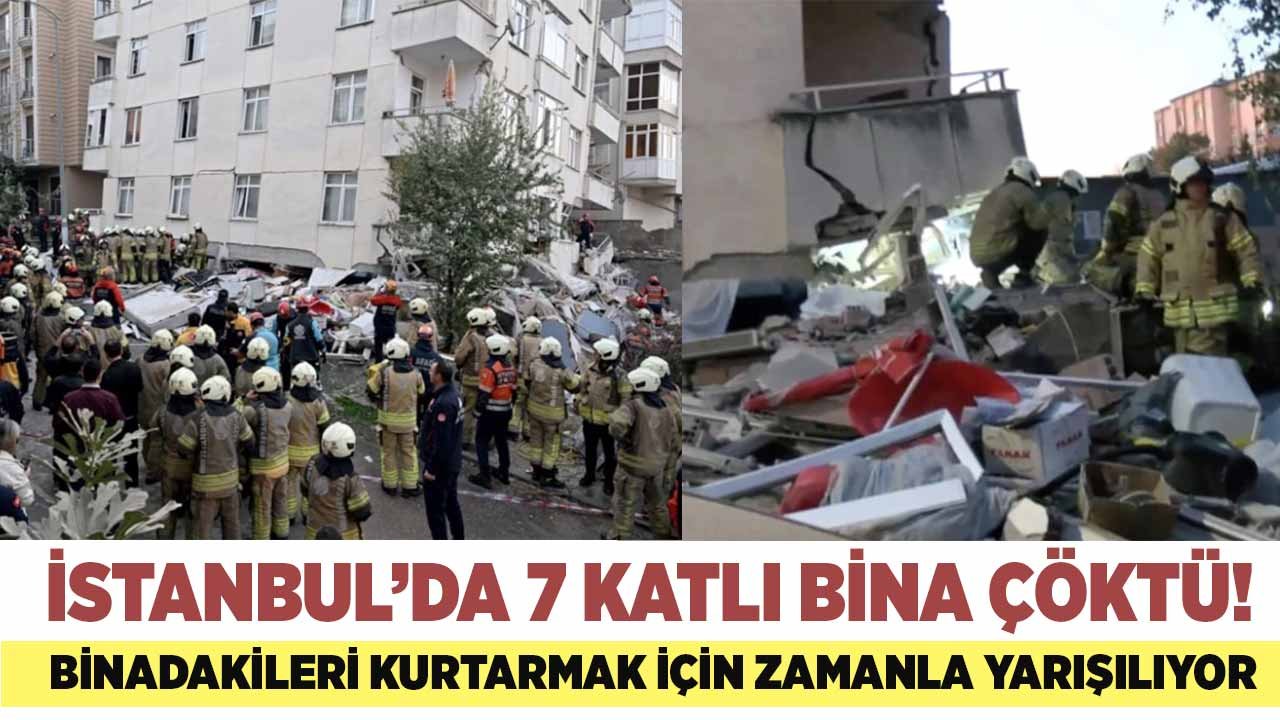 İstanbul’da 7 katlı bina çöktü!