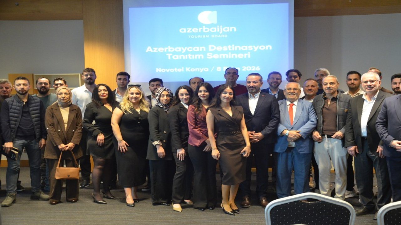 Konya’dan Azerbaycan’a Turizm atağı! Turist sayısı arttırılacak