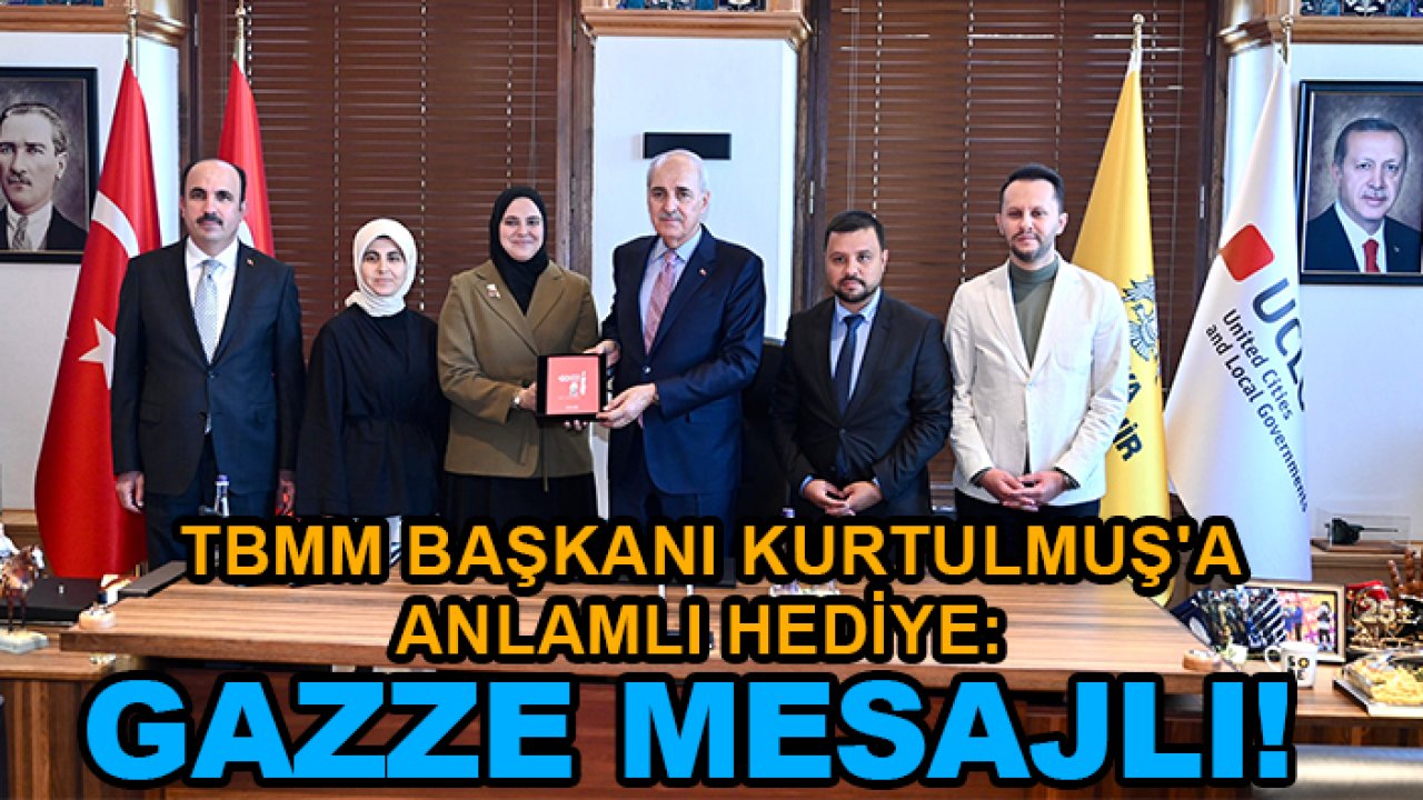 TBMM Başkanı Kurtulmuş'a anlamlı hediye: Gazze mesajlı!
