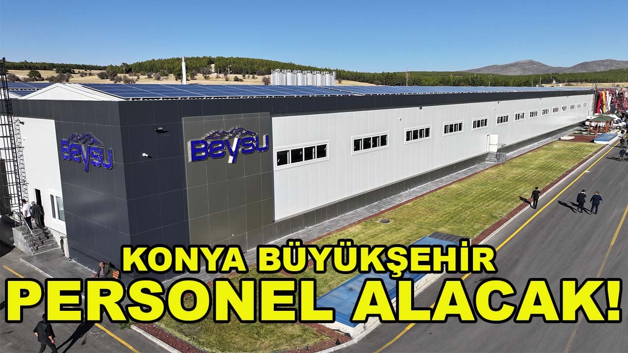 Konya Büyükşehir personel alacak! Tek şart Beyşehir’de ikamet etmek