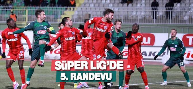 Kardemir D.Ç.Karabükspor ile Süper Lig'de 5.randevu