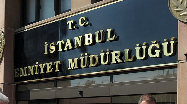 İstanbul Emniyet Müdürlüğü: