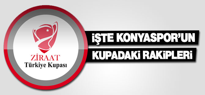 İşte Ziraat Türkiye Kupası grupları