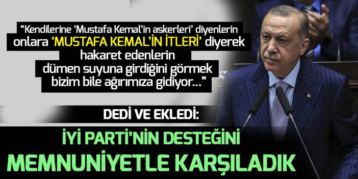 Cumhurbaşkanı Erdoğan: İYİ Parti'nin tezkereyi desteklemelerini memnuniyetle karşıladık