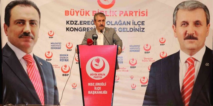 BBP Başkanı Destici’den CHP’li Tanrıkulu’na tepki: "SİHA’lar teröristleri vuruyor, onun da canı yanıyor"