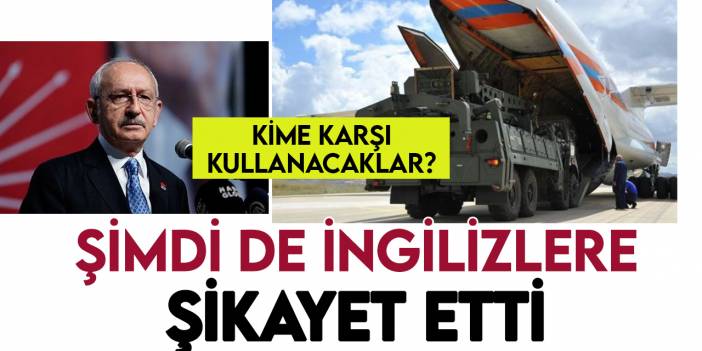 Kılıçdaroğlu, Türkiye'nin S-400'leri neden aldığını anlamadığını söyledi