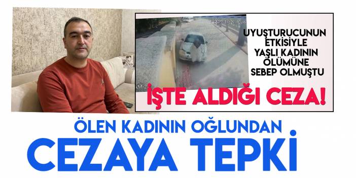Konya'da yaşlı kadının öldüğü kazada sürücünün aldığı cezaya tepki gösterildi
